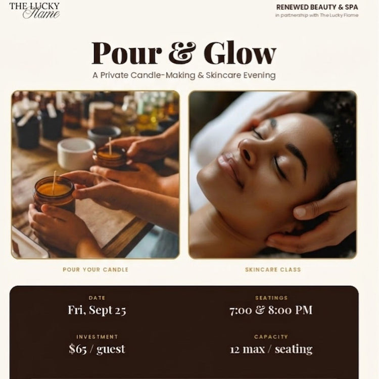 Pour & Glow: Candle-Making & Skincare Experience (Choose Your Seating)
